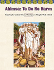 Image of Ahimsa: To Do No Harm
